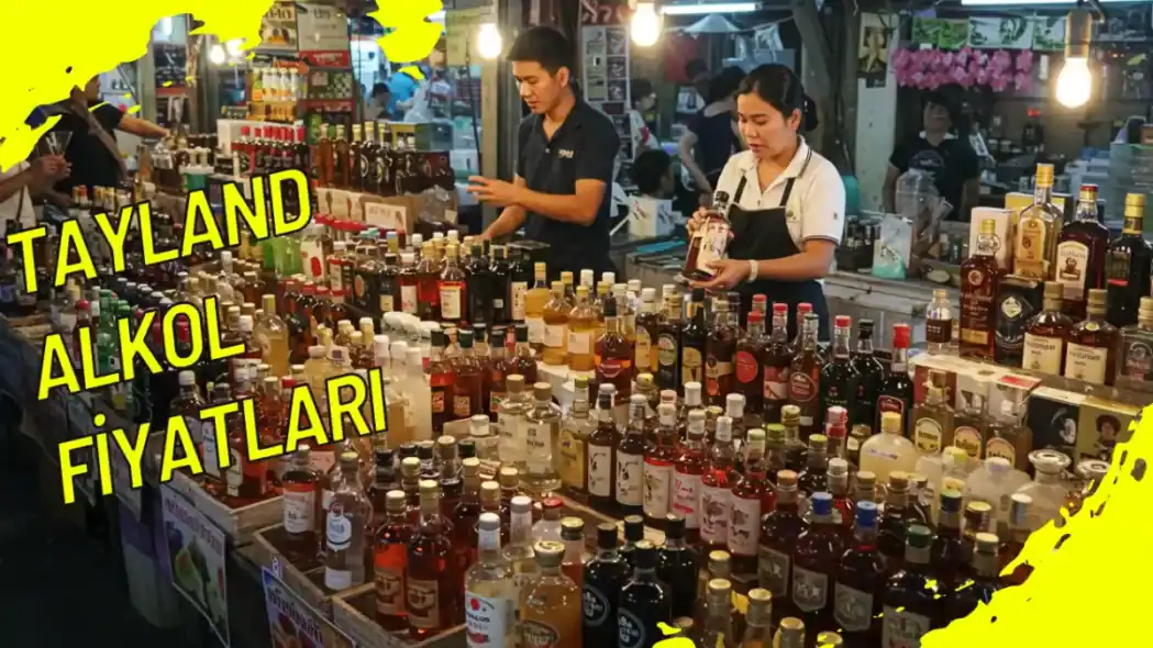Tayland Alkol Fiyatları