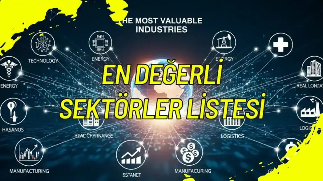 En Değerli Sektörler