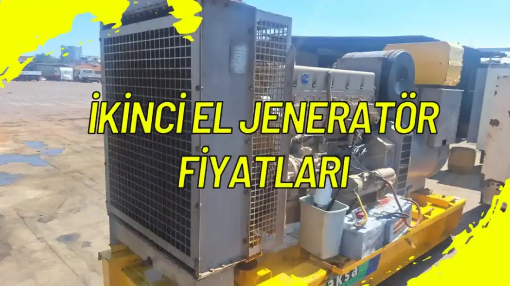 İkinci El Jeneratör Fiyatları