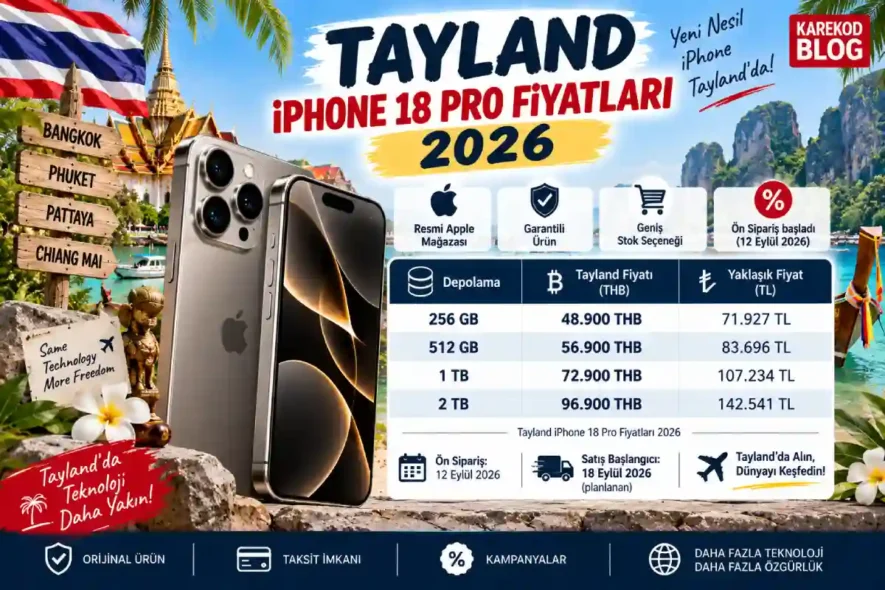 Güncel Tayland iPhone 18 Pro Fiyatları