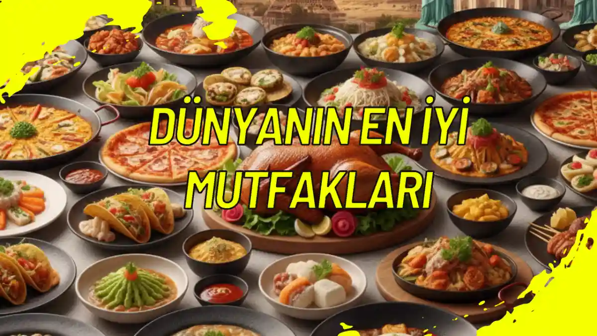 Dünyanın En İyi Mutfakları