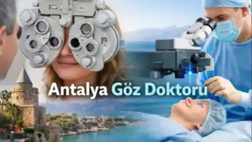 Antalya Göz Doktoru
