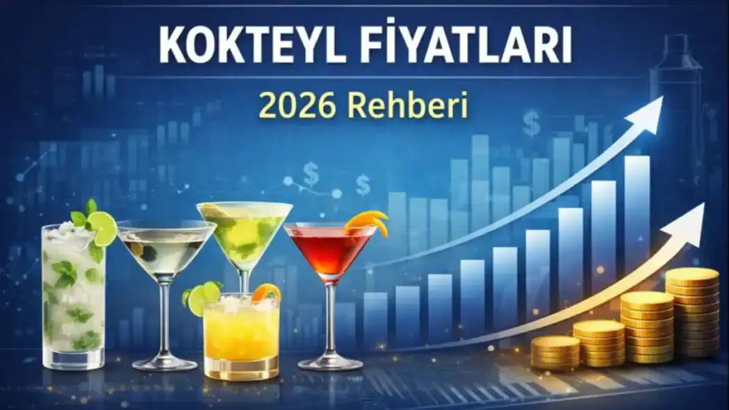 Kokteyl Fiyatları 2026