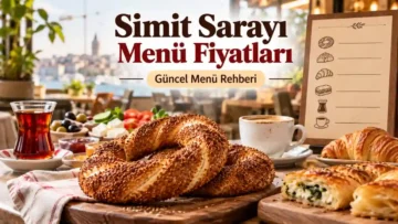 Simit Sarayı Menü Fiyatları