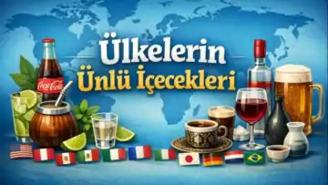 Ülkelerin Ünlü İçecekleri