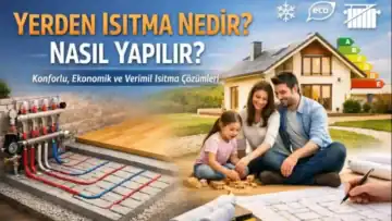 Yerden Isıtma Nedir? Nasıl Yapılır?