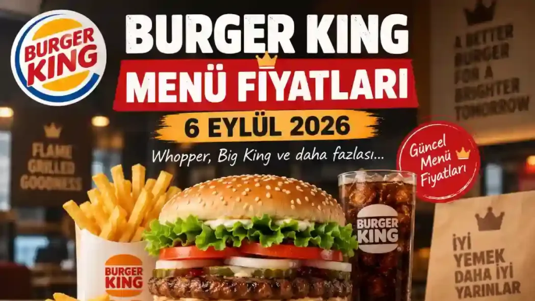 Güncel Burger King Menü Fiyatları