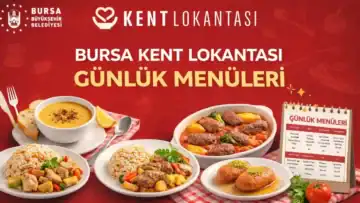 Bursa Kent Lokantası Günlük Menüleri