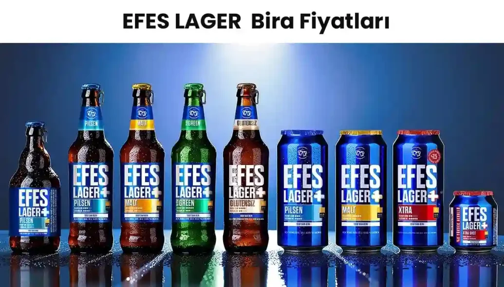 Efes Lager Bira Fiyatları