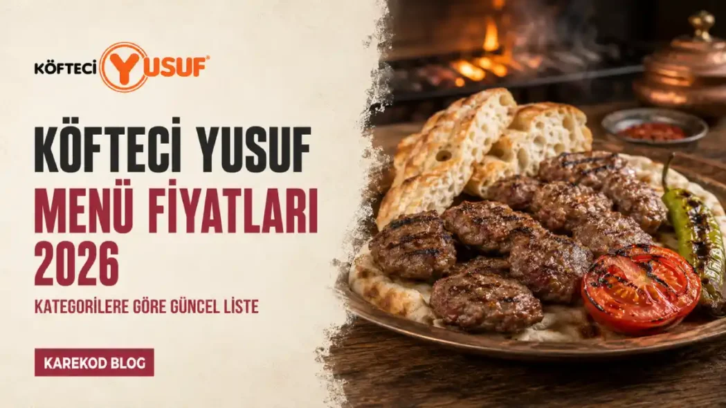 Köfteci Yusuf Menü Fiyatları