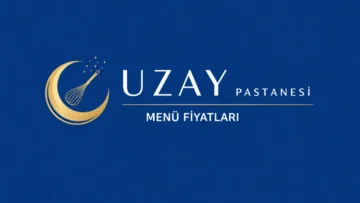 Uzay Pastanesi Menü Fiyatları