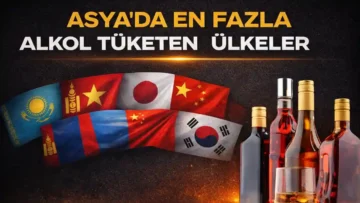 Asya’da En Fazla Alkol Tüketen Ülkeler