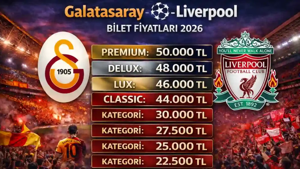 Galatasaray - Liverpool Bilet Fiyatları