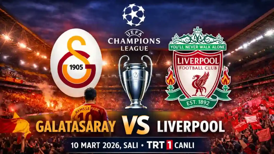 Galatasaray - Liverpool Maçı Hangi Kanalda