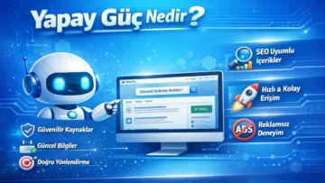 Yapay Güç Nedir?