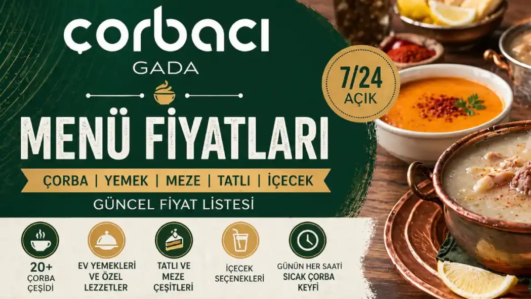 Çorbacı Gada Menü Fiyatları
