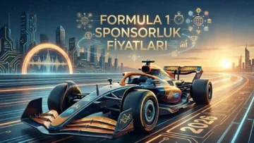 Formula 1 Sponsorluk Fiyatları