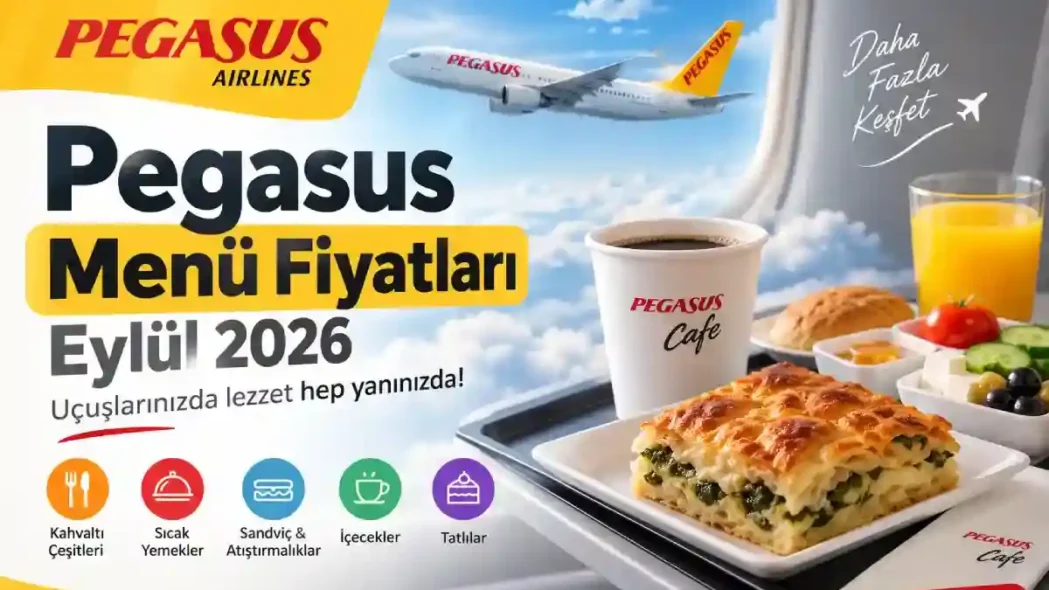 Güncel Pegasus Menü Fiyatları
