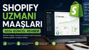 Güncel Shopify Uzmanı Maaşları