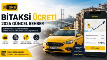 Güncel BiTaksi Ücreti