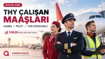 Güncel THY Çalışan Maaşları