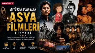 En Yüksek Puan Alan Asya Filmleri