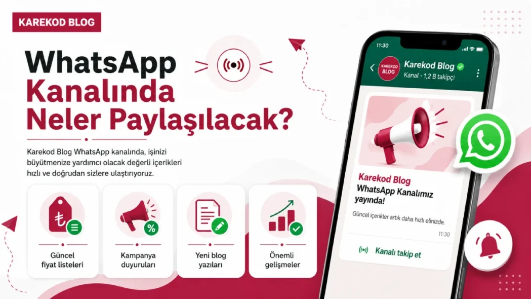 Karekod Blog WhatsApp Kanalında Neler Paylaşılacak?