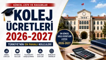 Güncel Kolej Ücretleri