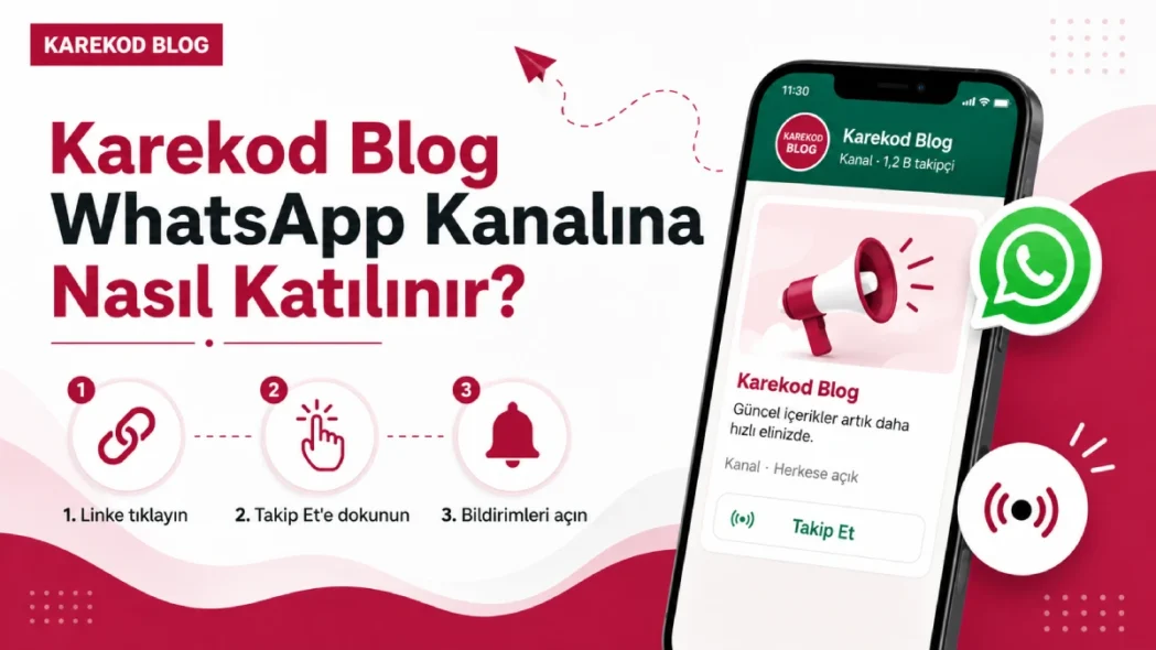 WhatsApp Kanalına Nasıl Katılabilirsiniz?
