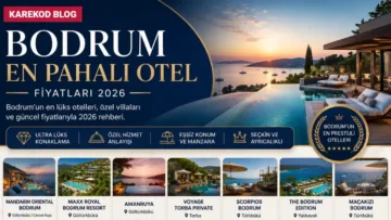 Bodrum En Pahalı Otel