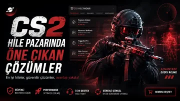 CS2 Hile Pazarında Öne Çıkan Çözümler