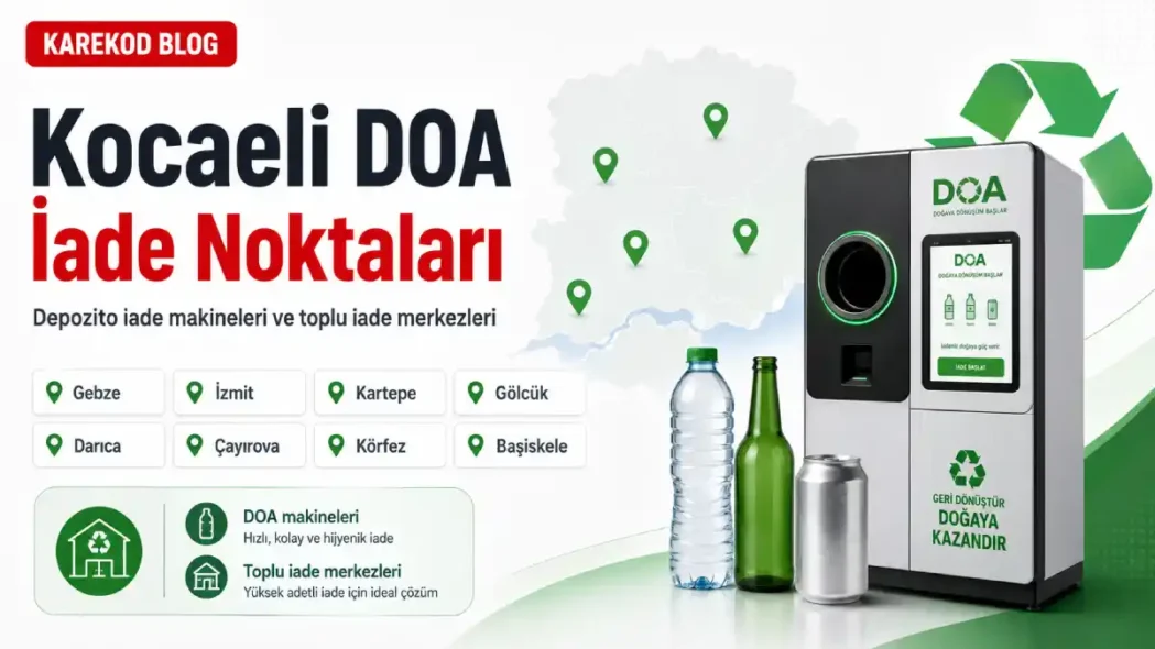 Kocaeli DOA İade Noktaları