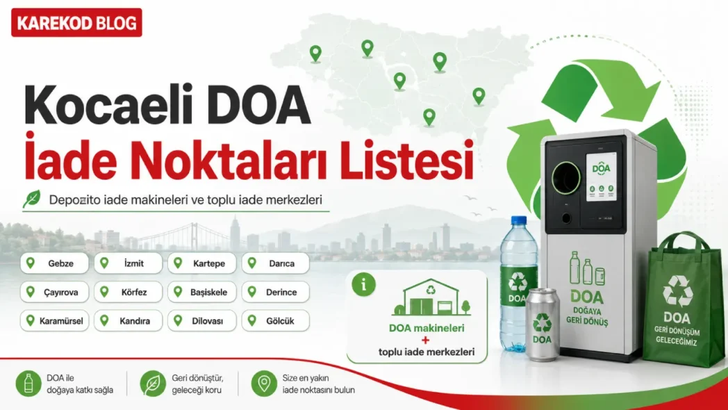 Kocaeli DOA İade Noktaları