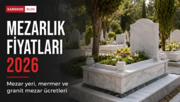 Mezarlık Fiyatları