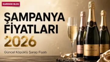 Güncel Şampanya Fiyatları