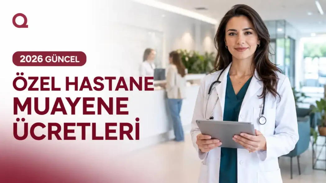 özel hastane muayene fiyatı