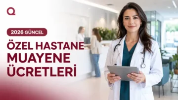özel hastane muayene fiyatı