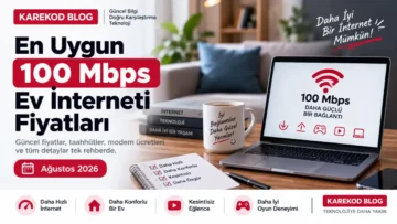 En Uygun 100 Mbps Ev İnterneti