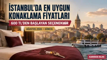 İstanbul’da en uygun konaklama fiyatları