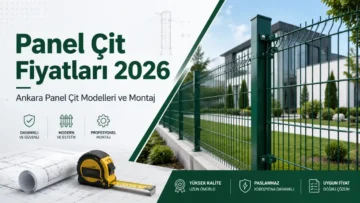 Güncel Panel Çit Fiyatları