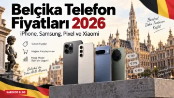 Güncel Belçika Telefon Fiyatları