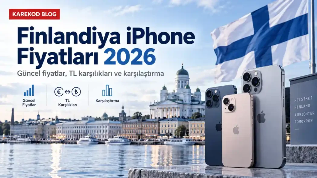 Finlandiya iPhone 18 Pro Fiyatları
