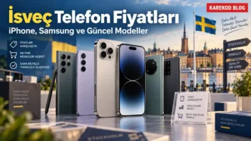 Güncel İsveç Telefon Fiyatları