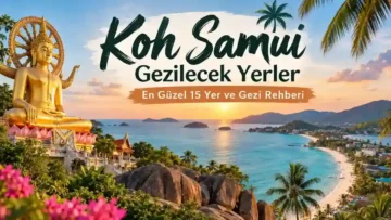 Koh Samui Gezilecek Yerler
