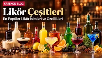 Likör Çeşitleri