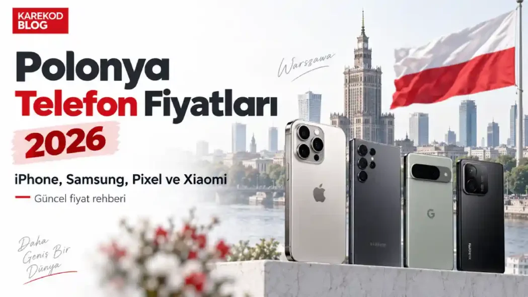 Polonya Cep Telefon Fiyatları