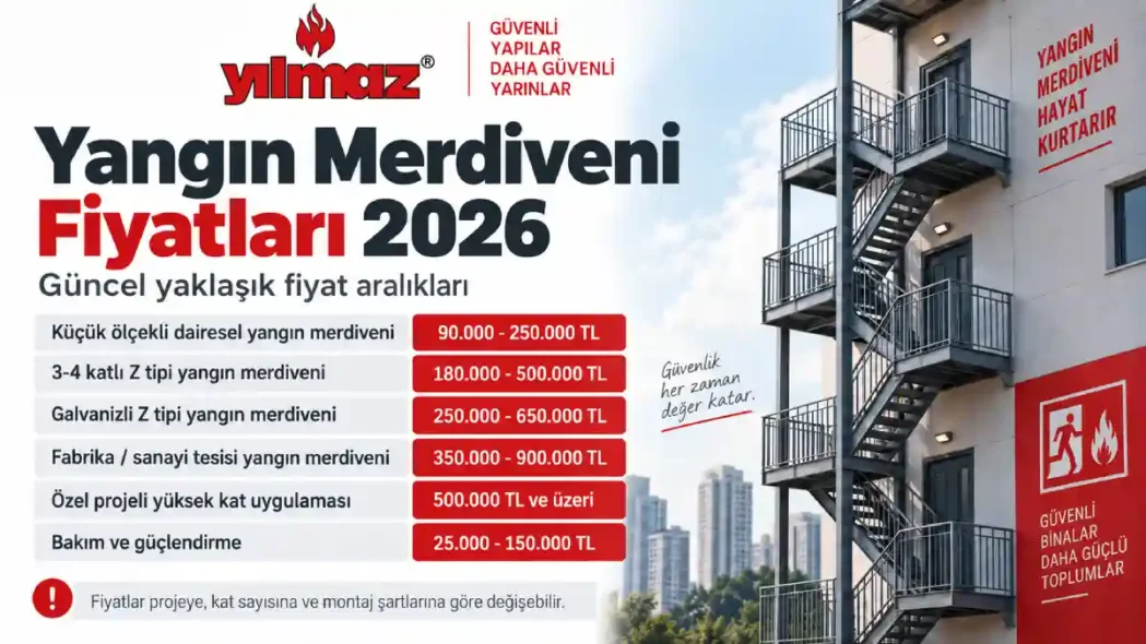Yangın Merdiveni Fiyatları