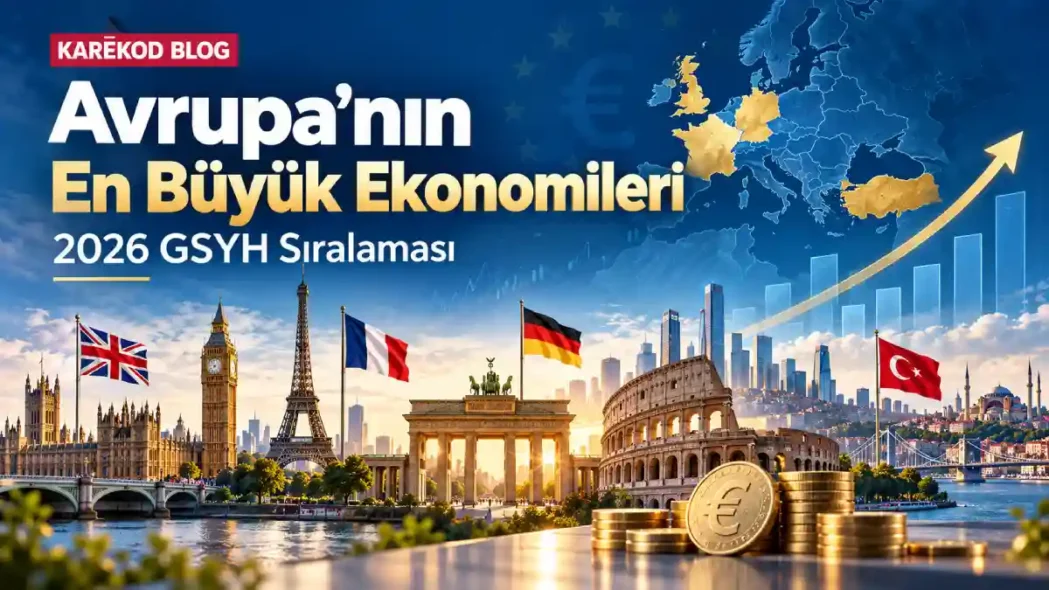 Avrupa'nın En Büyük Ekonomileri