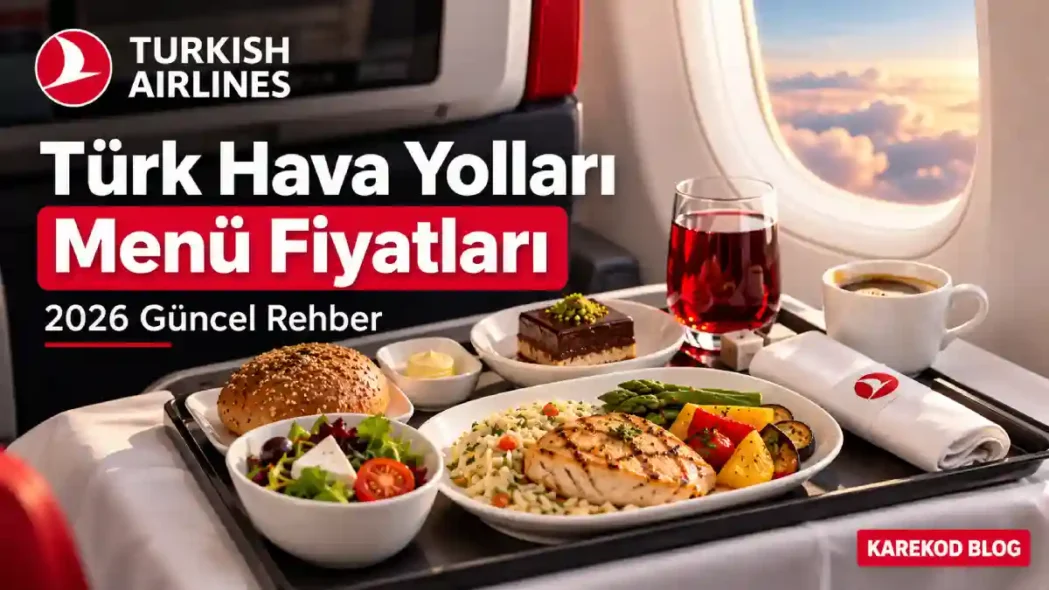 Türk Hava Yolları menü fiyatları