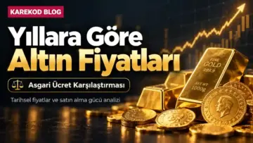 Yıllara Göre Altın Fiyatları